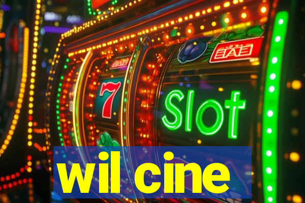 wil cine
